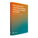 Zabezpieczenie i egzekucja sądowa dotycząca statków morskich - Książka + E-book