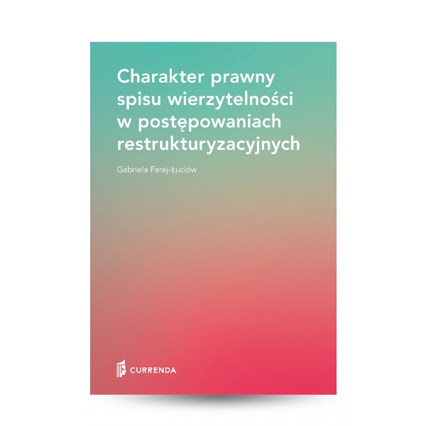 V-01-charakter-prawny-spisu-wierzytelnosci-w-postepowaniach-restrukturyzacyjnych-2.jpg